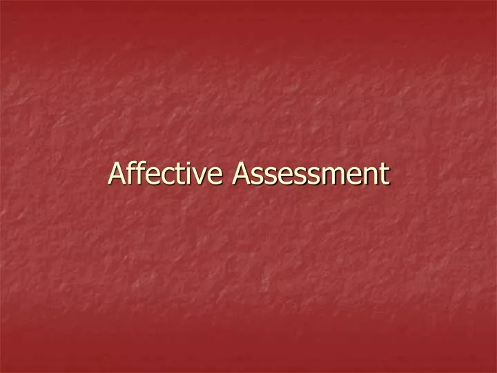 affective assessment