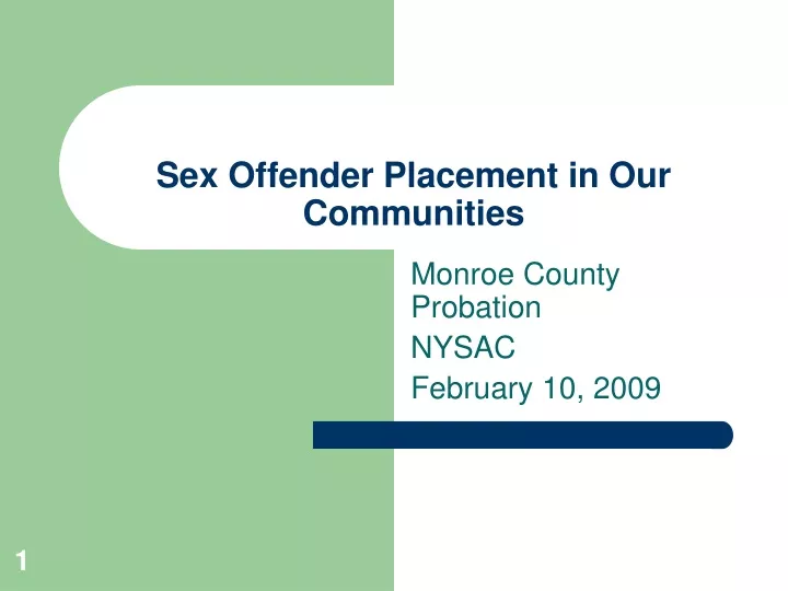 sex offender placement in our communities