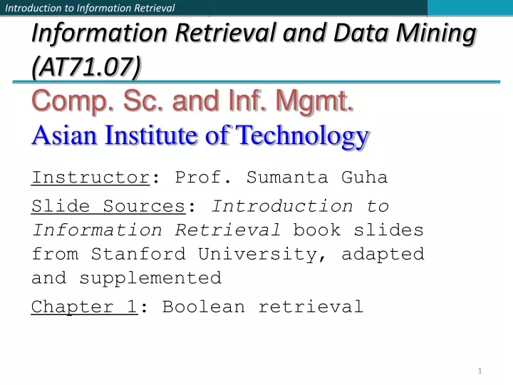 information retrieval and data mining at71 07 comp sc and inf mgmt asian institute of technology