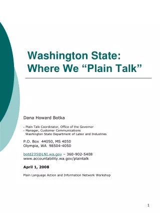 Washington State:  Where We “Plain Talk”