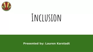 Inclusion