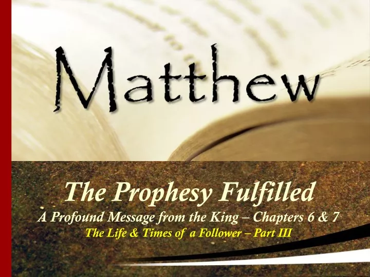 the prophesy fulfilled a profound message from