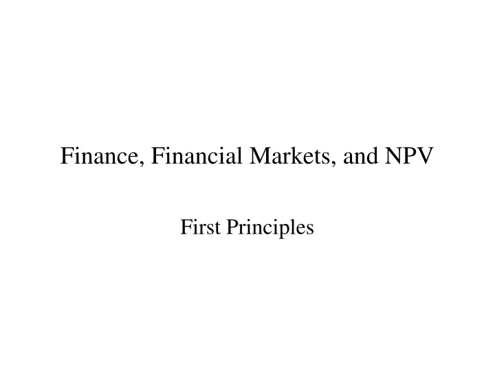 finance financial markets and npv