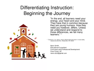 Differentiating Instruction:   Beginning the Journey