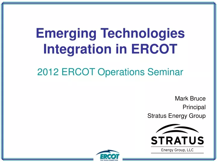 emerging technologies integration in ercot