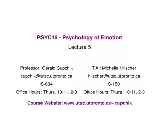 PSYC18 - Psychology of Emotion Lecture 5