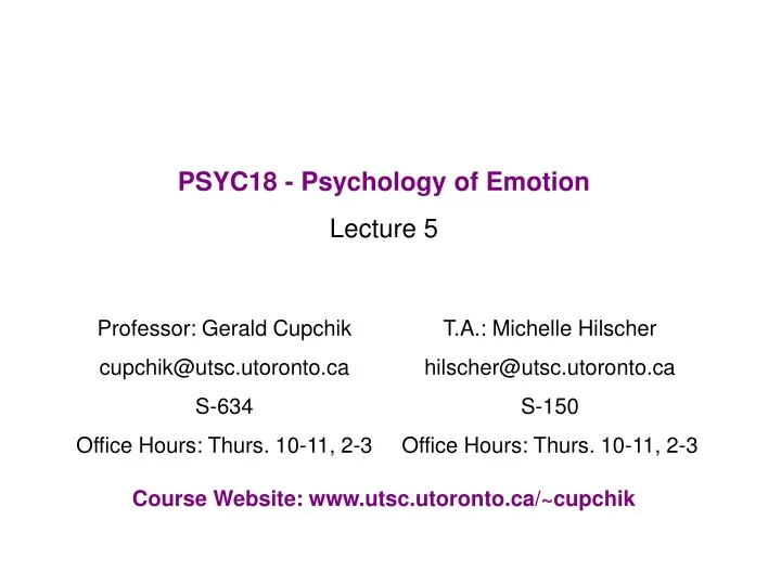 psyc18 psychology of emotion lecture 5