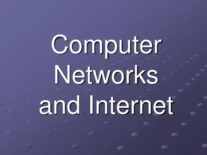 computer networks and internet