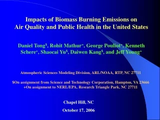 Impacts of Biomass Burning Emissions on  Air Quality and Public Health in the United States