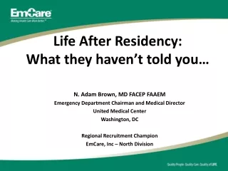 Life After Residency: What they haven’t told you…