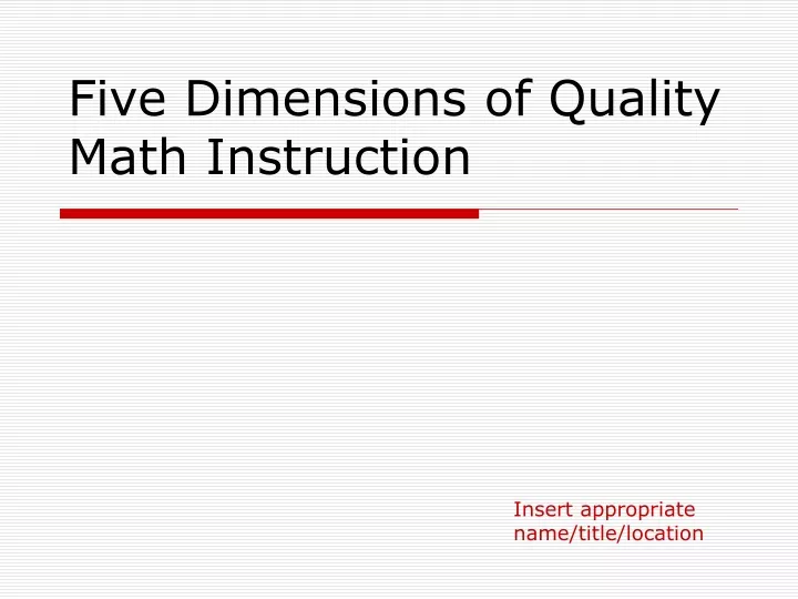 five dimensions of quality math instruction