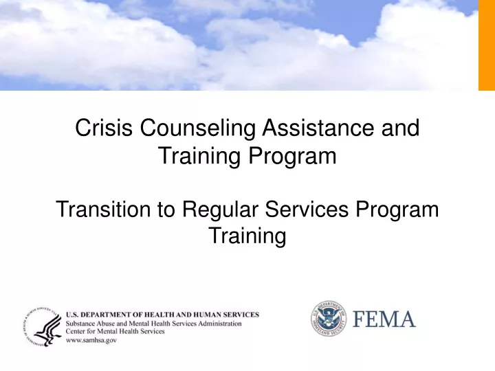 crisis counseling assistance and training program transition to regular services program training