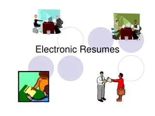 Electronic Resumes