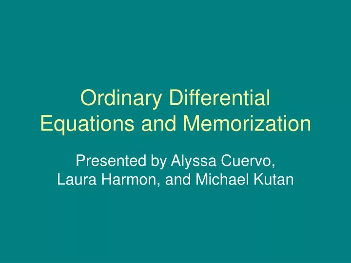 ordinary differential equations and memorization