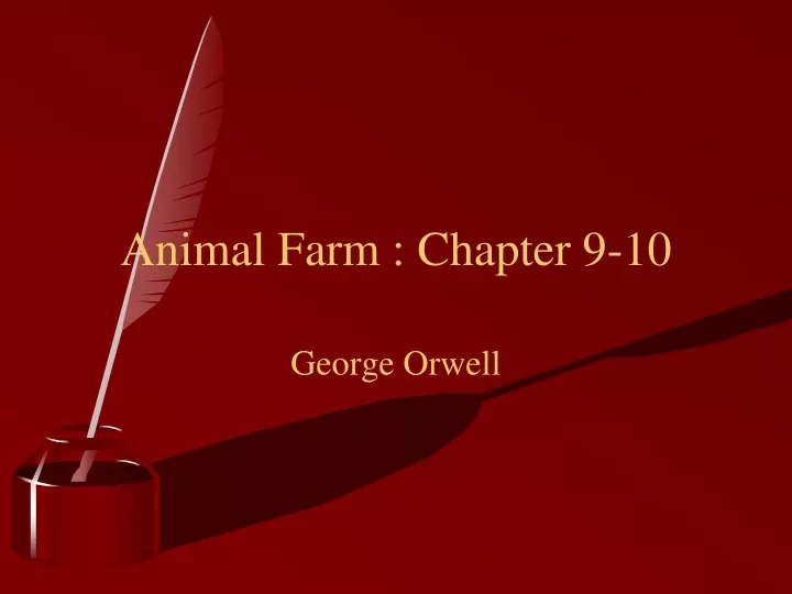 animal farm chapter 9 10