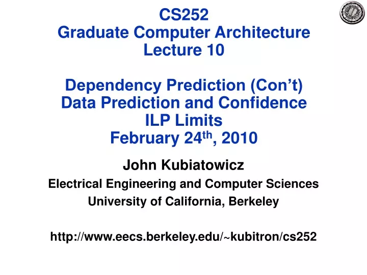 cs252 graduate computer architecture lecture
