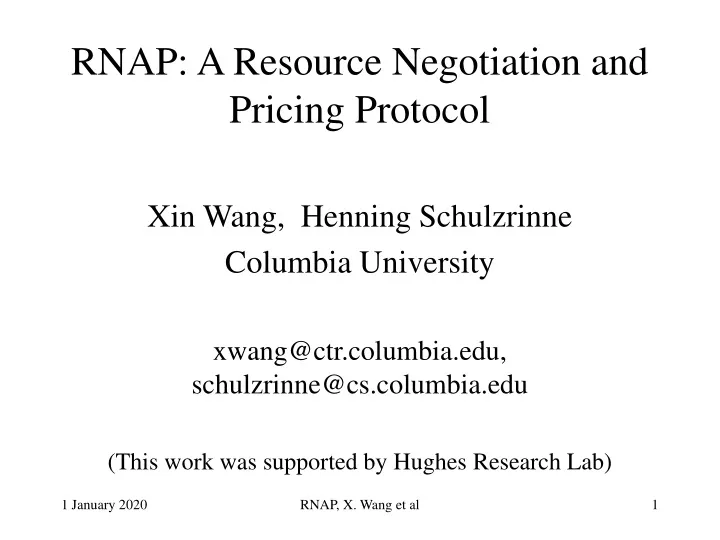 rnap a resource negotiation and pricing protocol