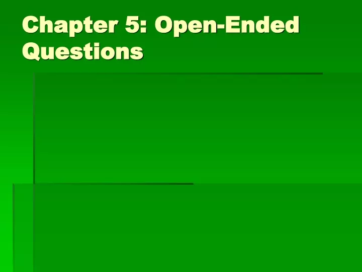 chapter 5 open ended questions