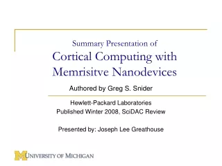 Summary Presentation of Cortical Computing with Memrisitve Nanodevices