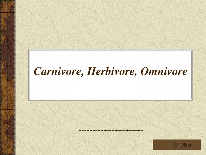 carnivore herbivore omnivore