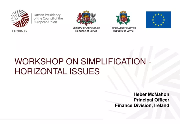 workshop on simplification horizontal issues