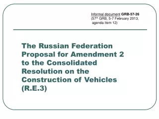 The Russian Federation Proposal for Amendment 2