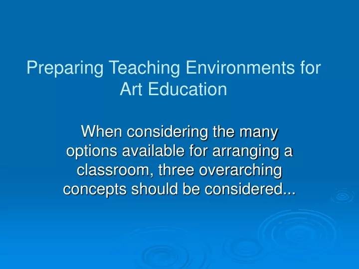 preparing teaching environments for art education