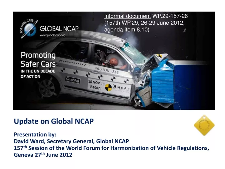 update on global ncap presentation by david ward