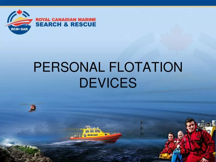 PPT - PERSONAL FLOTATION DEVICES PowerPoint Presentation, free download -  ID:9322730