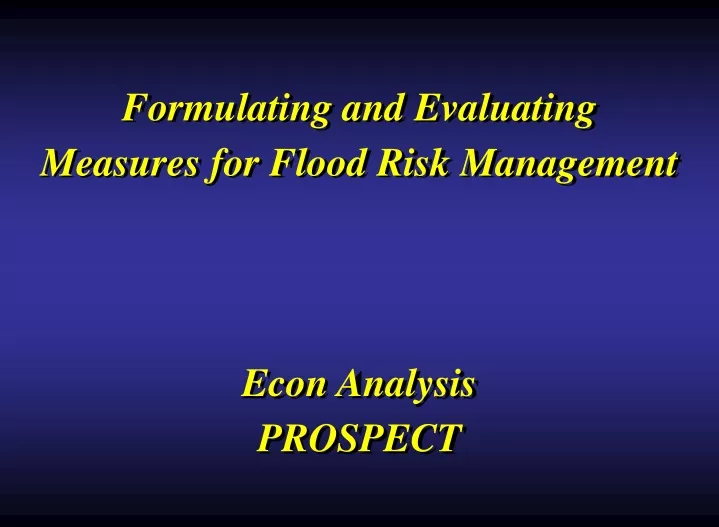 formulating and evaluating measures for flood