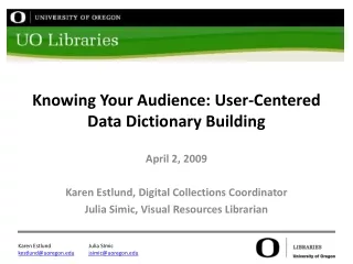 Knowing Your Audience: User-Centered Data Dictionary Building