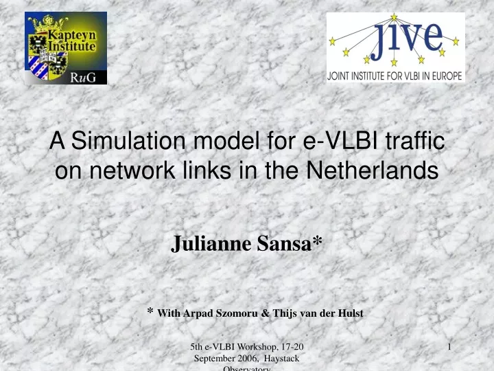 a simulation model for e vlbi traffic on network links in the netherlands