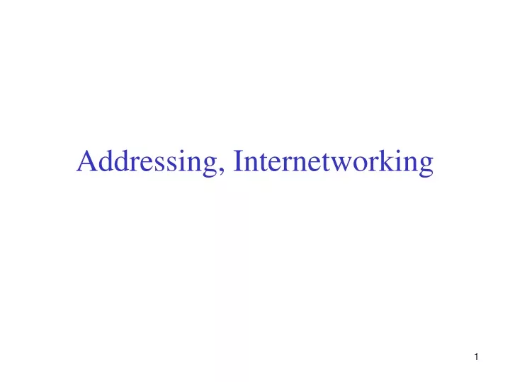 addressing internetworking