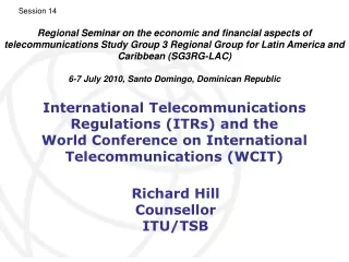 Richard Hill Counsellor ITU/TSB