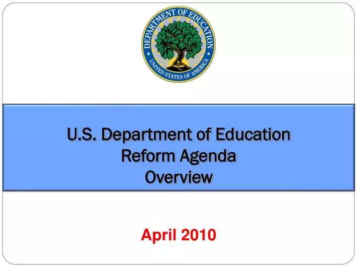 u s department of education reform agenda overview