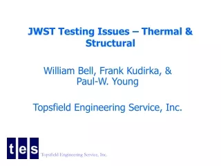JWST Testing Issues – Thermal &amp; Structural