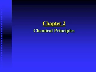 Chapter 2 Chemical Principles