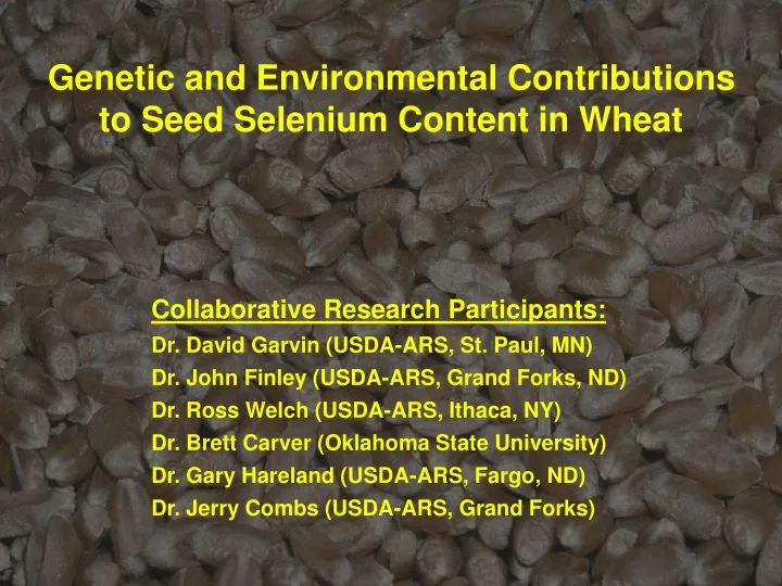 genetic and environmental contributions to seed