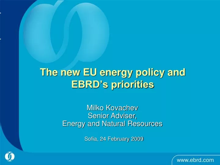 the new eu energy policy and ebrd s priorities
