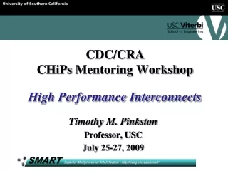 CDC/CRA CHiPs  Mentoring Workshop High Performance Interconnects