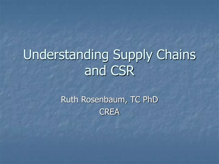 understanding supply chains and csr
