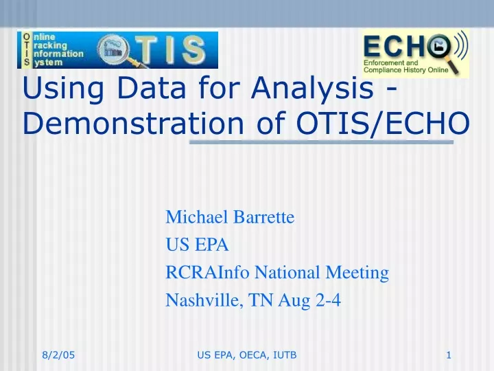 using data for analysis demonstration of otis echo