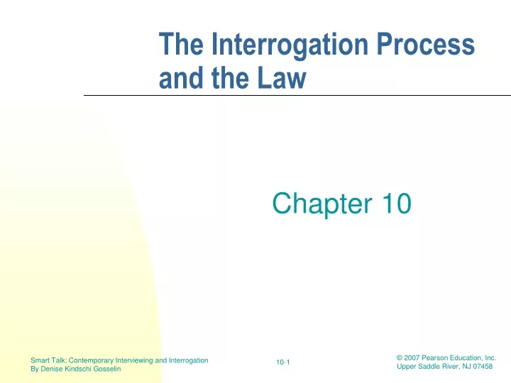 the interrogation process and the law