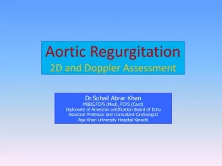 Aortic Regurgitation  2D and Doppler Assessment