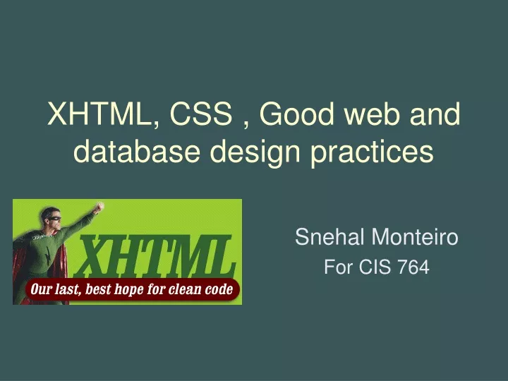 xhtml css good web and database design practices