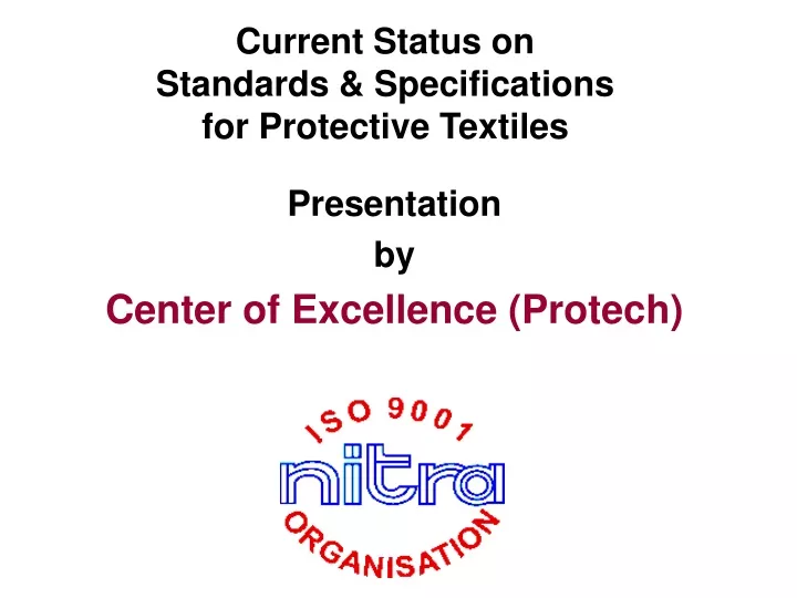 current status on standards specifications for protective textiles