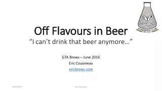 Off Flavours in Beer “I can’t drink that beer anymore…”