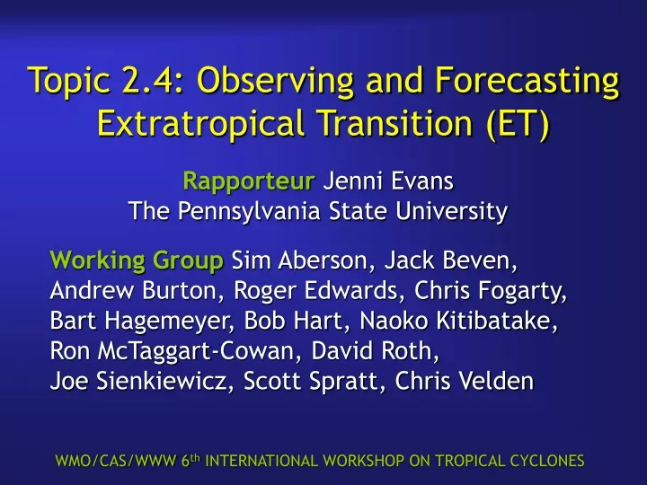 topic 2 4 observing and forecasting extratropical transition et