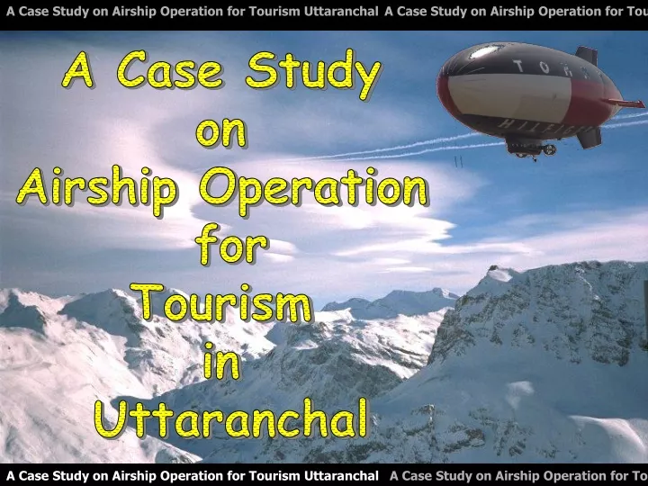 a case study on airship operation for tourism