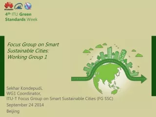 4 th ITU  Green Standards  Week